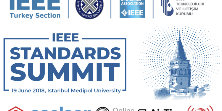 19 Haziran’da Medipol Üniversitesi’nde IEEE Standartları Zirvesi Var