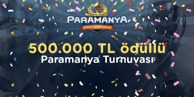 Paramanya Dünya Şampiyonası’nda Toplam Ödül Havuzu 500 bin TL
