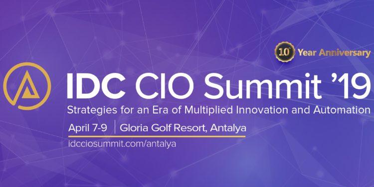 CIO Zirvesinde, IDC Global Analistleriyle Sektörlere Yön Veren Teknolojik Eğilimleri ve Stratejik Yol Haritalarını Tartışacak