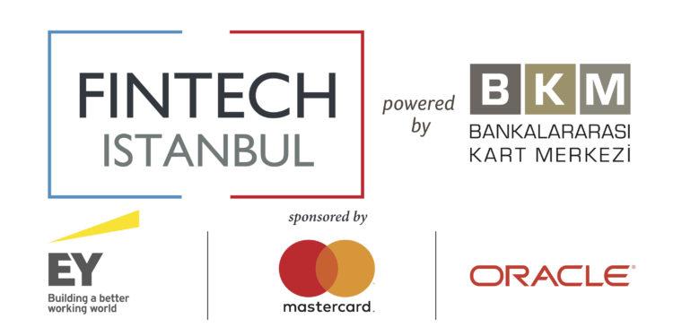 Fintech İstanbul’un Yeni Destekçileri EY, Mastercard ve Oracle