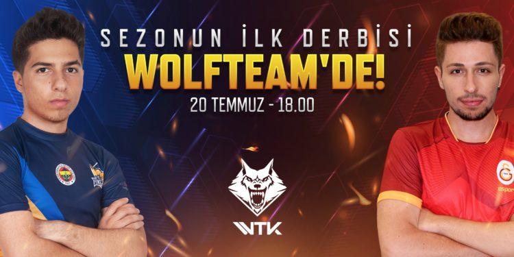 Wolfteam’de 1907 Fenerbahçe – Galatasaray e-Spor Derbisi Yarın Yapılacak