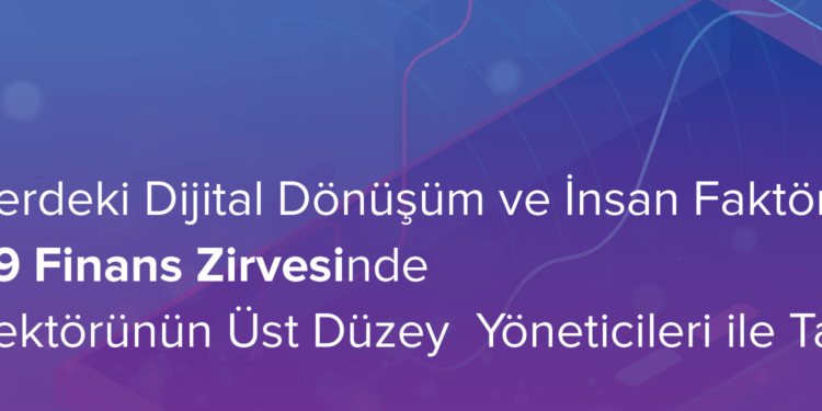 Dijital Dönüşüm ve İnsan Faktörü Üst Düzey Yöneticiler ile Tartışılacak