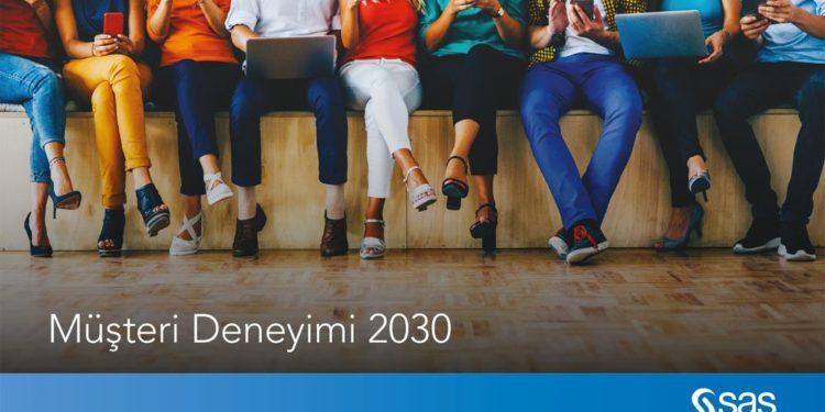 Yeni Küresel Araştırma: 2030’da Müşteri Deneyimi Nasıl Olacak