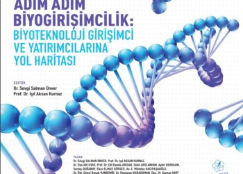 Biyoteknoloji Girişimci ve Yatırımcılarına Yol Haritası