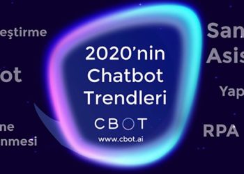 2020’ye Damga Vuracak Yapay Zeka Tabanlı Chatbot Trendleri