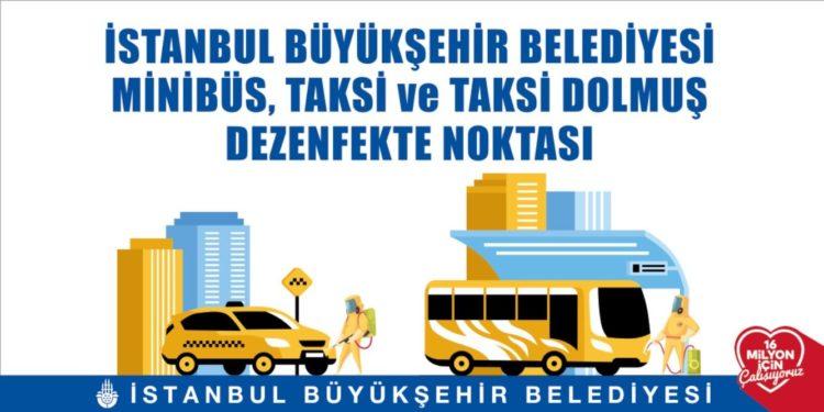 İstanbul’da Taksi, Minibüs ve Dolmuşlar Dezenfekte Ediliyor