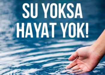 Küresel Salgın Koşulları Hatırlatıyor: Suyun Korunması ve İyi Yönetimi Şart