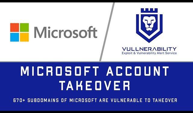 Araştırmacılar, 670 Microsoft Alt Alan Adının Güvenlik Açığı İçerdiğini Buldu