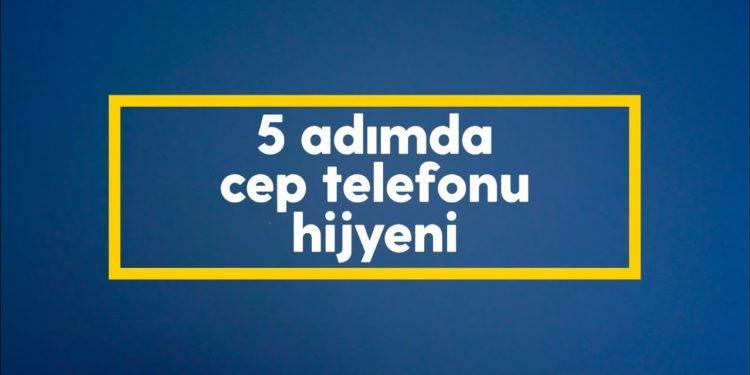 Turkcell’den Cep Telefonu ve Tabletleri Hijyenik Tutma Rehberi