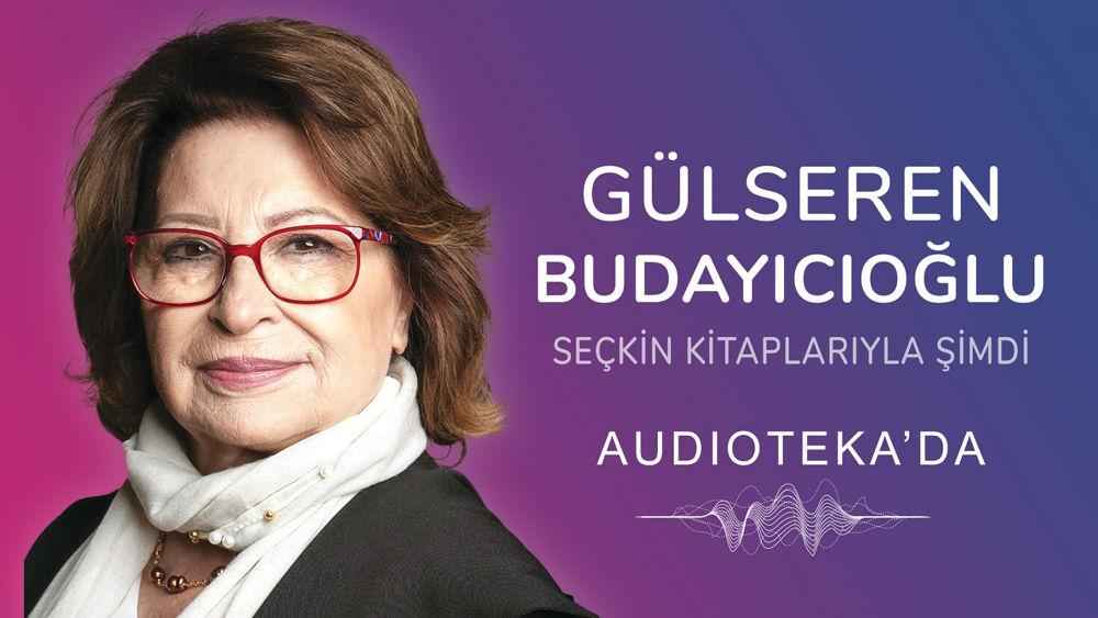 Dr. Gülseren Budayıcıoğlu&#39;nun Sesli Kitapları Audioteka&#39;da - Türk İnternet