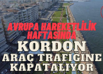 Hareketlilik Haftası İçin Kordon Araç Trafiğine Kapatılacak