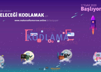 Makers of Tomorrow Türkiye’nin Dört Bir Yanındaki Çocuklarla Buluşuyor