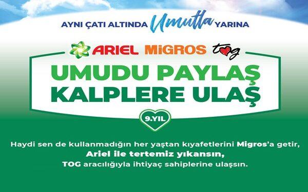 Migros ve Ariel ile Hayata Geçirilen “Umudu Paylaş Kalplere Ulaş” Kampanyası, On Binlerce Kişiyi Mutlu Edecek