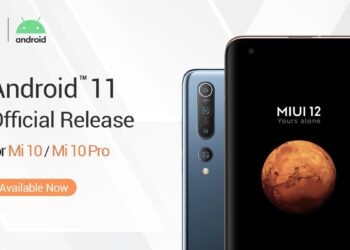 Xiaomi, Mi 10 ve Mi 10 Pro için Android 11 Resmi Sürümünü Duyurdu