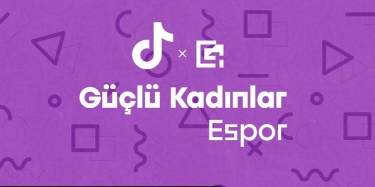 TikTok E-sporcu Kadınları Destekliyor