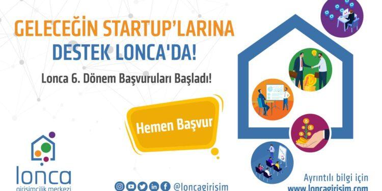 Lonca Girişimcilik Merkezi 6. Dönem İçin Başvuru Alıyor