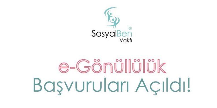Sosyalben Vakfı e-Gönüllülüğe Çağırıyor