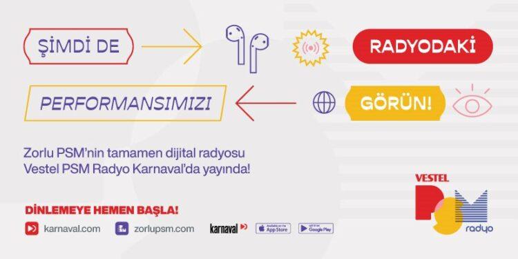 Zorlu PSM’nin Yeni Online Radyosu “Vestel PSM Radyo” Yayın Hayatına Başladı