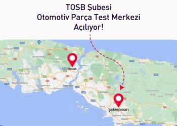 OTAM, TOSB’da Yeni Test Merkezini Açıyor