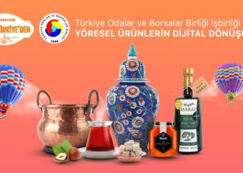 HepsiTürkiye’den Coğrafi İşaretli ve Yöresel Ürünler TOBB ve Hepsiburada ile Türkiye’ye Açılıyor
