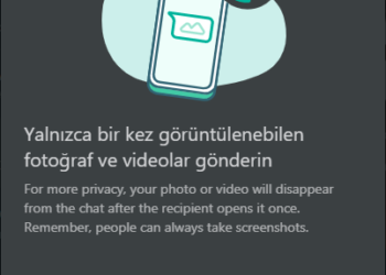 Whatsapp “Bir Kez Görüntülenen” Fotoğraflar ve Videolar Özelliği Yayınladı