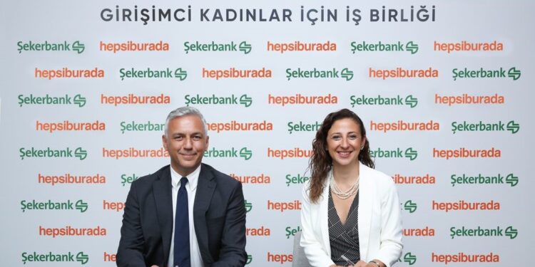 Hepsiburada ve Şekerbank İş Birliği ile Girişimci Kadınlara 250.000 TL’ye Kadar Destek