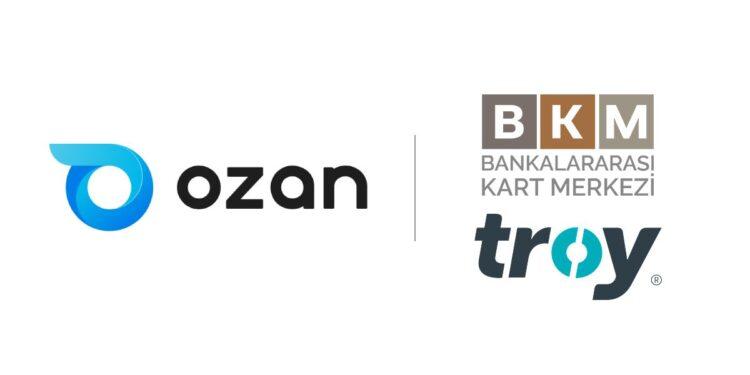 Ozan Elektronik Para Artık BKM ve Troy Üyesi