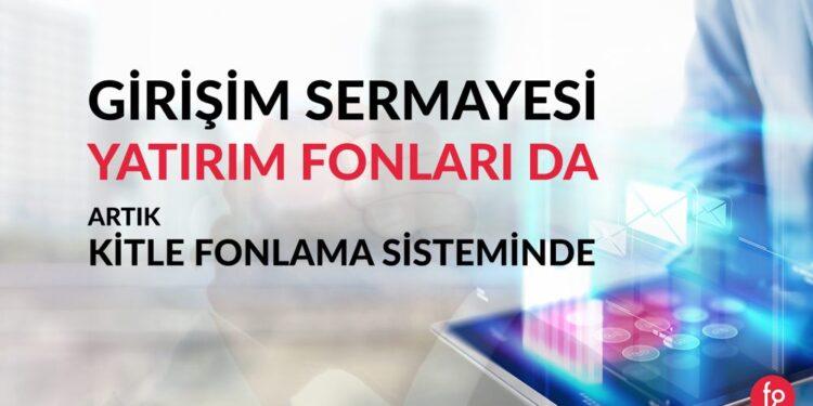 Girişim Sermayesi Yatırım Fonları da Artık Kitle Fonlama Sisteminde Yatırım Yapabilecek