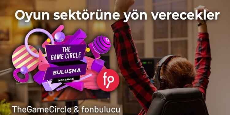 Oyun Sektörüne Yön Verecekler! The Game Circle & fonbulucu İş Birliği