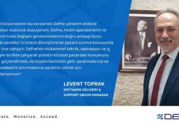 Levent Toprak, Defne’ye “Software Delivery ve Support” Grup Müdürü Olarak Katıldı