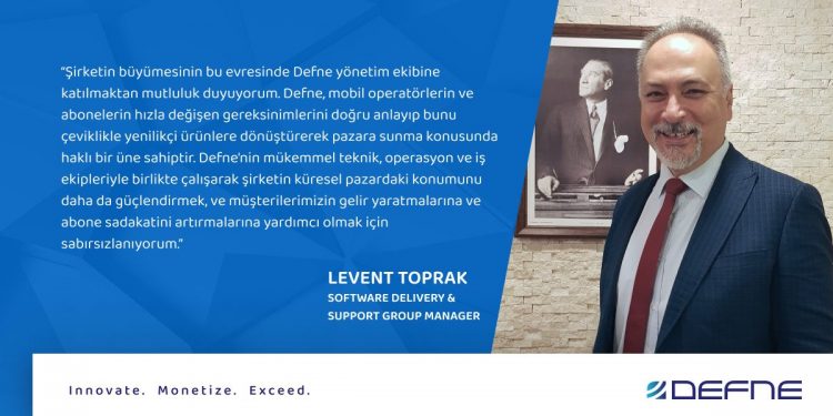 Levent Toprak, Defne’ye “Software Delivery ve Support” Grup Müdürü Olarak Katıldı