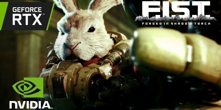 NVIDIA Teknolojileriyle Dolu F.I.S.T. (Forged in Shadow Torch) Piyasaya Sürüldü