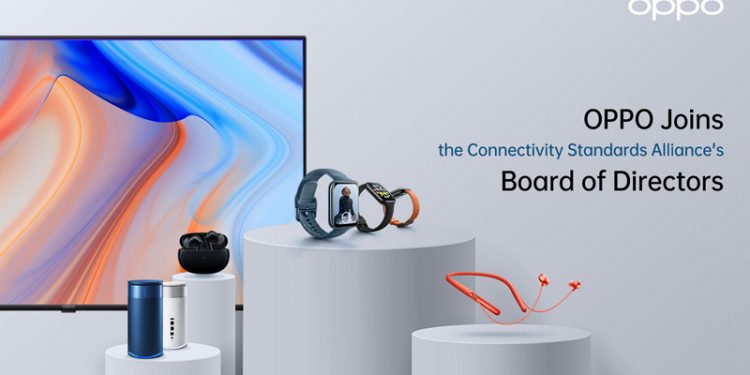 OPPO, Connectivity Standards Alliance (CSA) Yönetim Kurulu’na Katıldı
