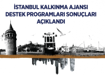İSTKA’dan Girişim Fonlarına 250 Milyon Liralık Destek