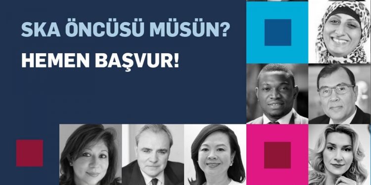 Türkiye’nin Sürdürülebilir Kalkınma Amaçları (SKA) Öncüsü Belirleniyor