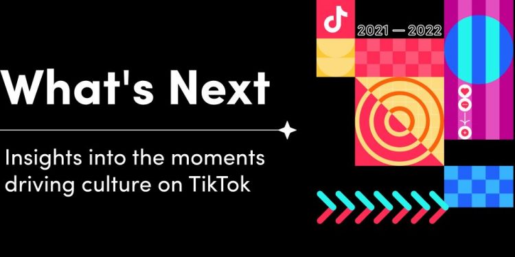 TikTok, Markalar İçin 2022 Trendlerini Açıkladı