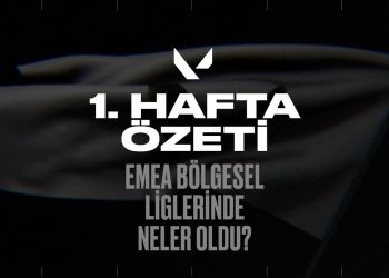 1. Hafta Özeti: EMEA Bölgesel Liglerinde Neler Oldu?