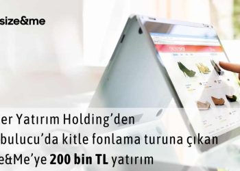 Güler Yatırım Holding A.Ş.’den Kitle Fonlama Turuna Çıkan Size&Me’ye 200.000 TL Yatırım