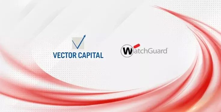 Watchguard Technologies’in En Büyük Hissedarı Vector Capital Oldu