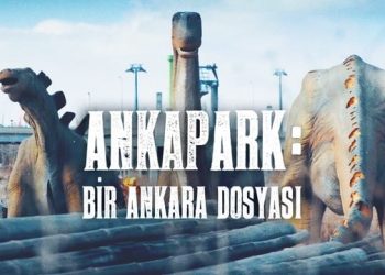 “AnkaPark: Bir Ankara Dosyası” Gain’de Yayında