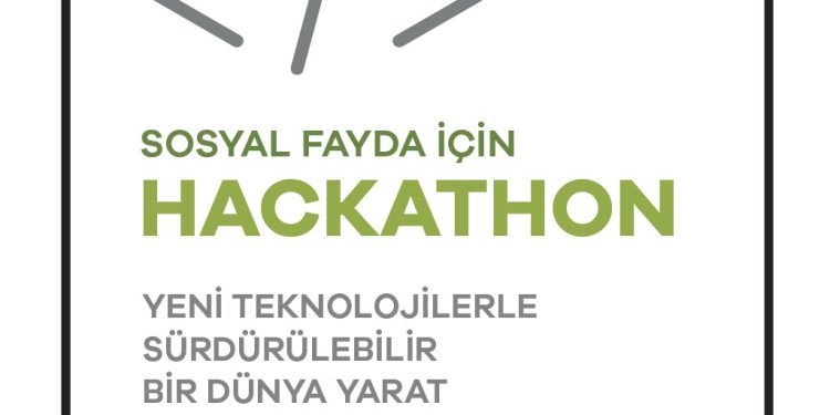 “Sosyal Fayda için Hackathon” Başvuruya Açıldı