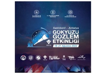 2022 Yılı “Gökyüzü Gözlem Etkinlikleri”nin Son Durağı Antalya