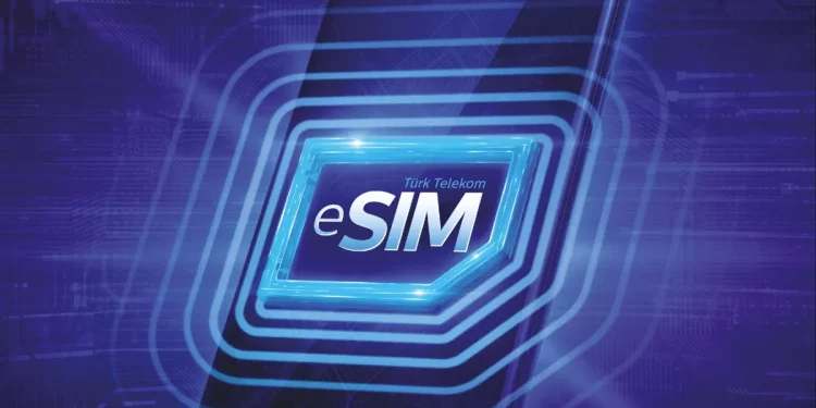 Türk Telekom, Akıllı Telefonlar için e-Sim Sunmaya Başladı