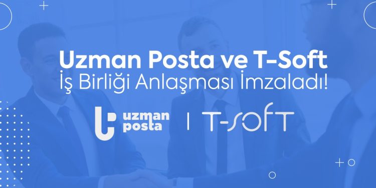 Uzman Posta ile T-soft İşbirliği İmzaladı