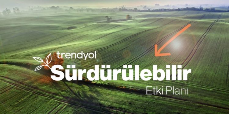 Trendyol, Sürdürülebilirlik Yol Haritasını Açıkladı
