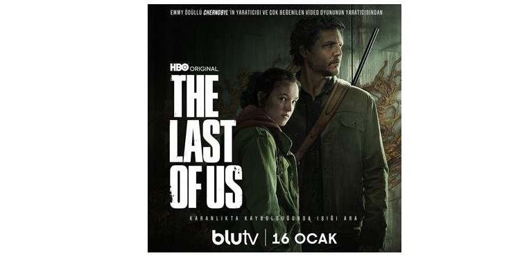 Oyundan Uyarlanan ‘The Last Of Us’ 16 Ocak’ta BluTV’de