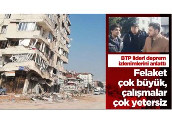 Hüseyin Baş: Felaket Çok Büyük, Çalışmalar Çok Yetersiz