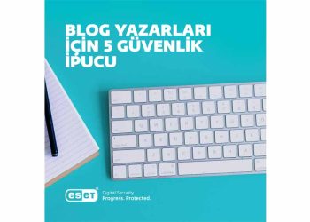 Blog Yazarları İçin Beş Siber Güvenlik İpucu