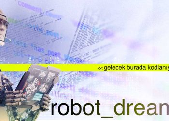 Geleceğin Okulu Robot_Dreams Artık Türkiye’de