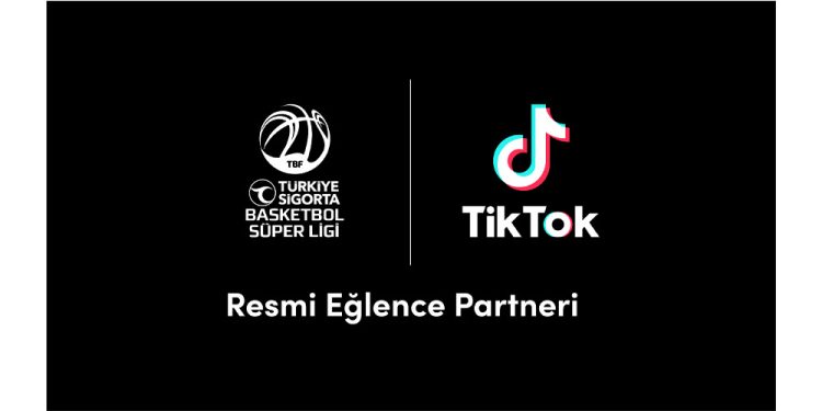 TikTok, Türkiye Sigorta Basketbol Süper Ligi’nin Resmi Eğlence Partneri Oldu